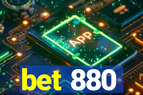 bet 880